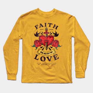 Faith Love Hope Long Sleeve T-Shirt